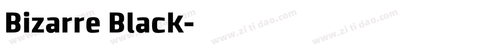 Bizarre Black字体转换